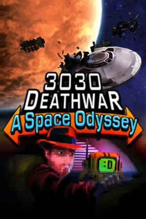 3030 Deathwar Redux — A Space Odyssey