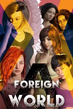 A Foreign World