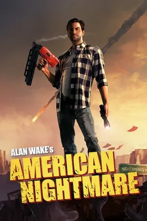 Alan Wake’s American Nightmare