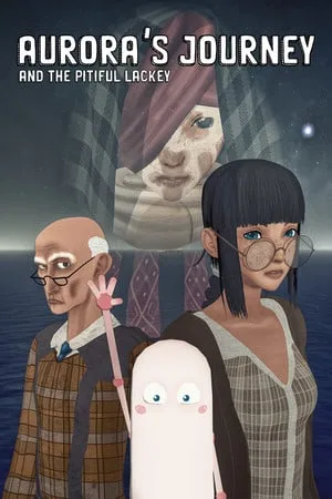 Aurora’s Journey and the Pitiful Lackey