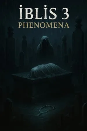 İblis3:Phenomena
