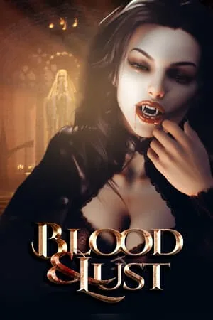 Blood and Lust [18+]