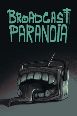 Broadcast Paranoia: a horror anthology