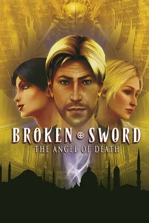 Broken Sword 4 — the Angel of Death