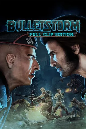 Bulletstorm: Full Clip Edition