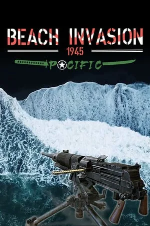 Beach Invasion 1945 — Pacific
