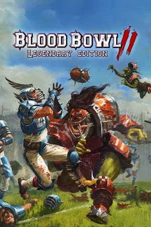 Blood Bowl — Legendary Edition