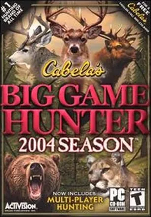 Cabela’s Big Game Hunter: 2004