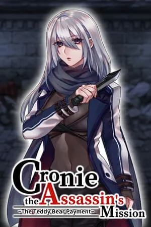 Cronie the Assassin’s Mission ~ The Teddy Bear Payment
