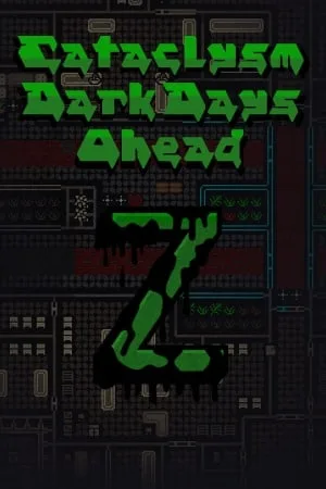 Cataclysm: Dark Days Ahead