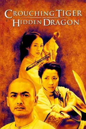 Crouching Tiger, Hidden Dragon