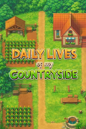 Daily Lives of my Countryside