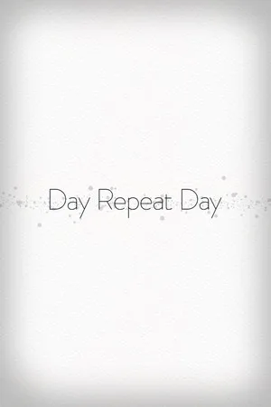 Day Repeat Day