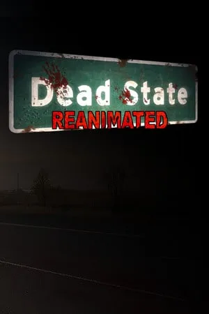Dead State: Reanimated