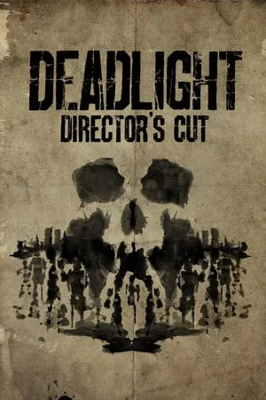 Deadlight: Director’s Cut