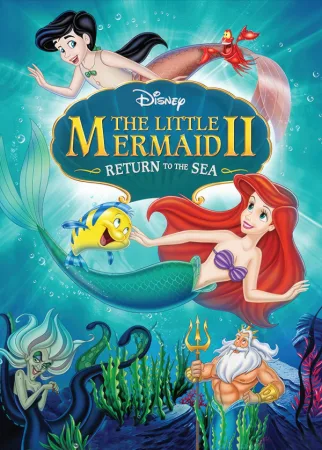 Disney’s The Little Mermaid 2