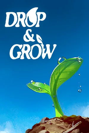 Drop and Grow