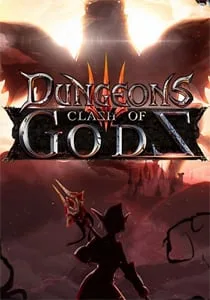 Dungeons 3 — Clash of Gods