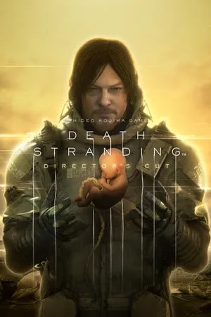 DEATH STRANDING DIRECTOR’S CUT