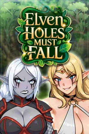 Elven Holes Must Fall