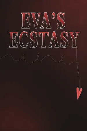 Eva’s Ecstasy