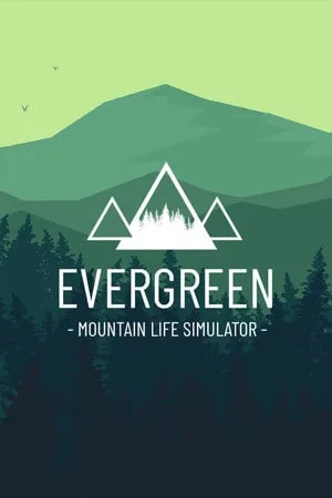 Evergreen — Mountain Life Simulator