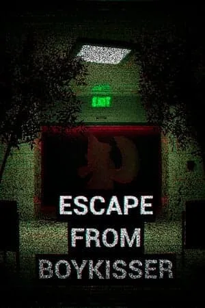 ESCAPE FROM BOYKISSER