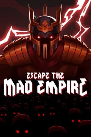 Escape The Mad Empire