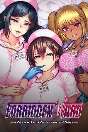 Forbidden Ward: Raunchy Recovery Plan