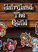 Fairyland: The Guild