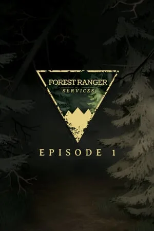 Forest Ranger Services: Episode 1