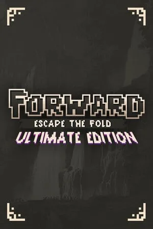 FORWARD: Escape the Fold
