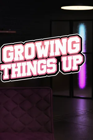 Growing Thing’s Up