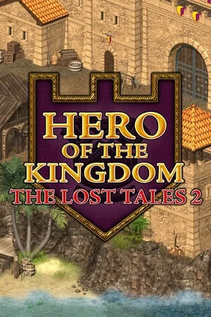 Hero of the Kingdom: The Lost Tales 2