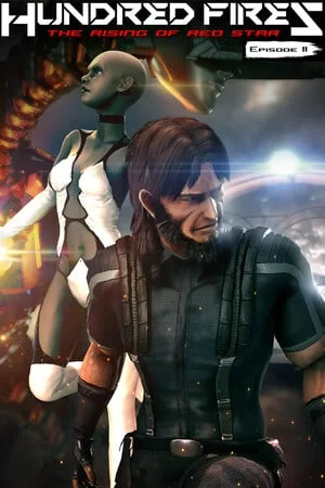 HUNDRED FIRES: The rising of red star — EPISODE 2