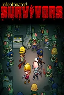 Infectonator: Survivors