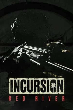 Incursion Red River