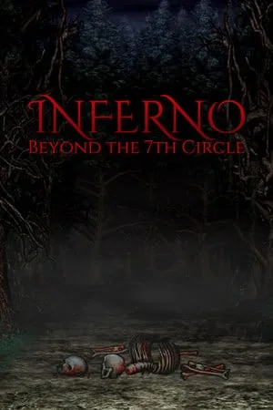 Inferno — Beyond the 7th Circle