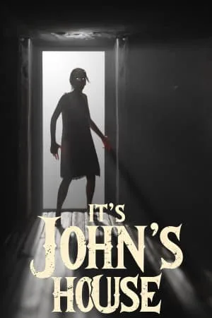 It’s John’s House