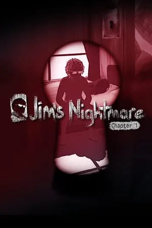 Jim’s Nightmare: Chapter 1