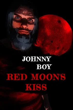 Johnny Boy: Red Moon’s Kiss — Episode 1