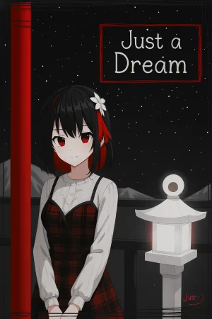 Just a Dream