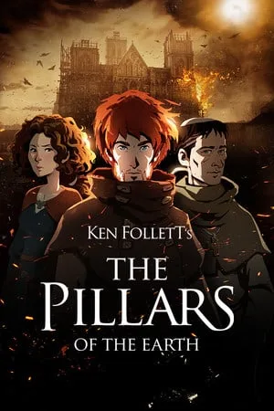 Ken Follett’s The Pillars of the Earth
