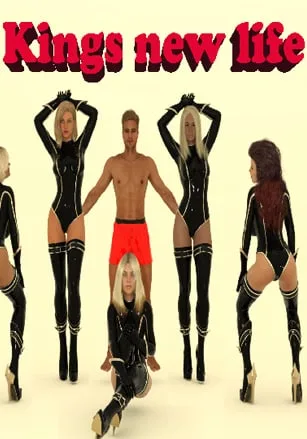 King’s New Life