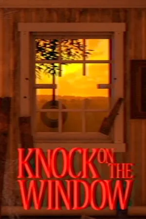 Knock On The Window