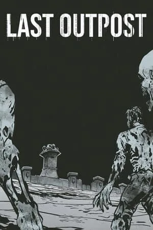 Last Outpost