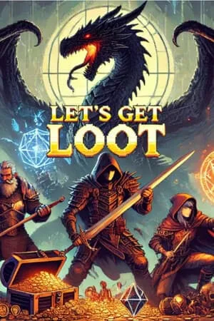 Lets Get Loot!