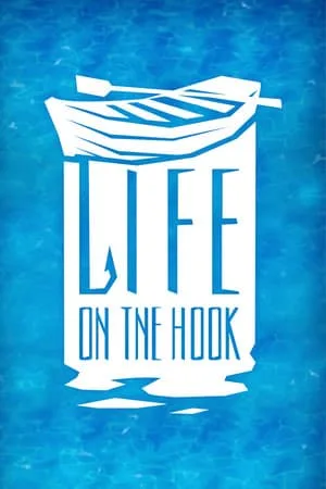 Life on the hook