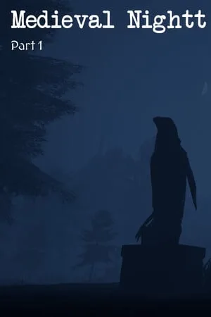 Medieval Nightt — Part 1