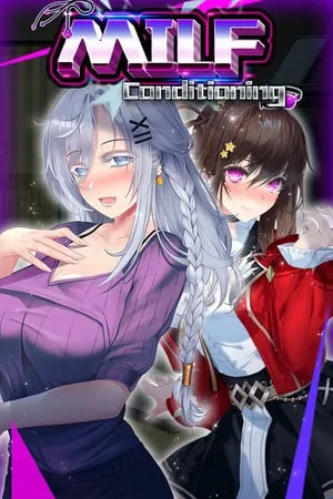 MILF Conditioning